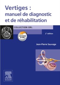 Cover Vertiges : manuel de diagnostic et de réhabilitation