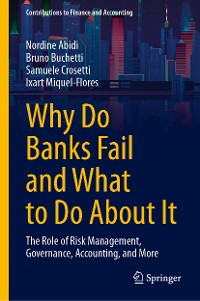 Cover Why Do Banks Fail and What to Do About It