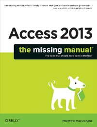 Cover Access 2013: The Missing Manual