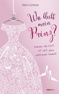 Cover Wo bleibt mein Prinz?