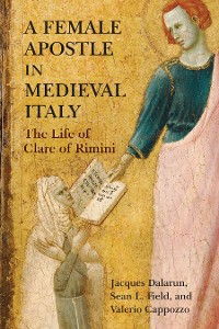Cover A Female Apostle in Medieval Italy
