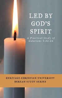 Cover Led by God's Spirit: A Practical Study of Galatians 5
