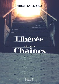 Cover Libérée de ses chaînes