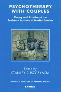 Cover Psychotherapy With Couples : Theory and Practice at the Tavistock Institute of Marital Studies