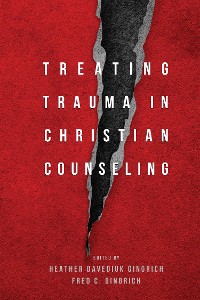 Cover Treating Trauma in Christian Counseling