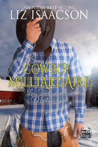 Cover Son Cow-boy Milliardaire : Le Frère de Son Meilleur Ami