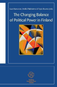 Cover The Changing Balance of Political Power in Finland
