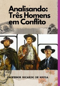 Cover Analisando: Três Homens Em Conflito