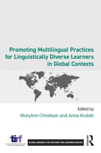 Cover Promoting Multilingual Practices for Linguistically Diverse Learners in Global Contexts