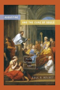 Cover Augustine and the Cure of Souls