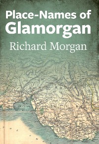 Cover Place-Names of Glamorgan