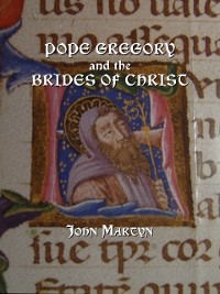 Cover Pope Gregory and the Brides of Christ