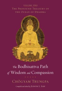 Cover Bodhisattva Path of Wisdom and Compassion