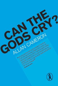 Cover Can the Gods Cry?