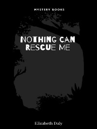 Cover Nothing Can Rescue Me