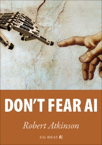 Cover Don't fear AI