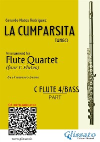 Cover Flute 4 / Bass part "La Cumparsita" Tango for Flute Quartet