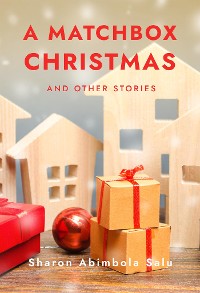 Cover A Matchbox Christmas and Other Stories