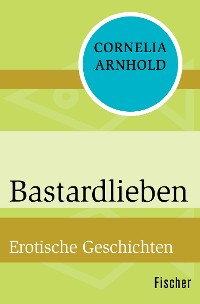 Cover Bastardlieben