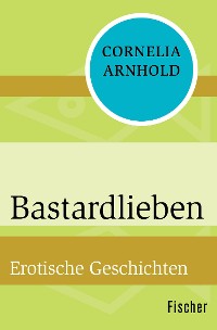 Cover Bastardlieben