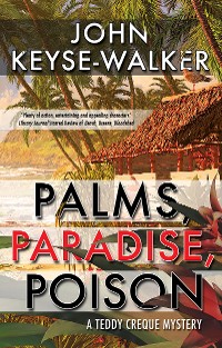 Cover Palms, Paradise, Poison
