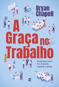 Cover A graça no trabalho