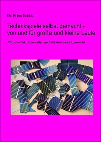 Cover Technikspiele selbst gemacht von und für kleine und große Leute