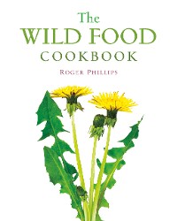 Cover The Wild Food Cookbook