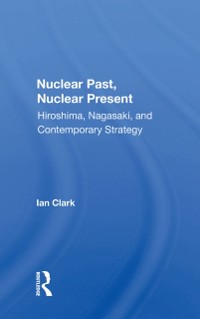 Cover Nuclear Past, Nuclear Present