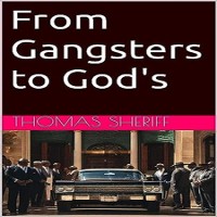 Cover From Gangsters to God's