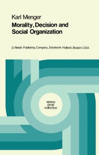 Cover Morality, Decision and Social Organization
