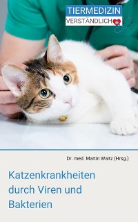 Cover Katzenkrankheiten durch Viren und Bakterien