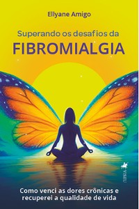 Cover Superando os desafios da Fibromialgia