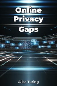 Cover Online Privacy Gaps