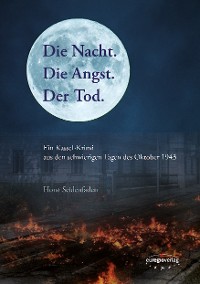 Cover Die Nacht. Die Angst. Der Tod.