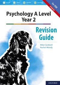 Cover Psychology A Level Year 2: Revision Guide for AQA