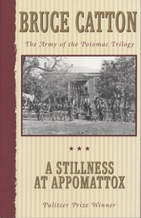 Cover Stillness at Appomattox