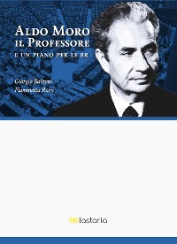 Cover Aldo Moro il Professore. E un piano per le BR