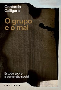 Cover O Grupo e o Mal