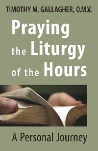 Cover Praying the Liturgy of the Hours