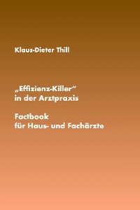 Cover "Effizienz-Killer" in der Arztpraxis