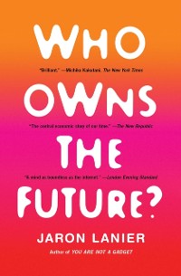 Cover Who Owns the Future?