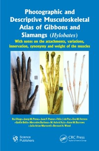 Cover Photographic and Descriptive Musculoskeletal Atlas of Gibbons and Siamangs (Hylobates)