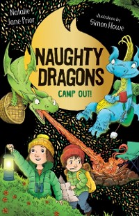 Cover Naughty Dragons Camp Out!