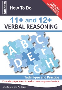 Cover Anthem How To Do 11+ and 12+ Verbal Reasoning: Technique and Practice