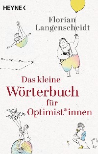 Cover Das kleine Wörterbuch für Optimist*innen