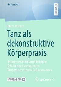 Cover Tanz als dekonstruktive Körperpraxis