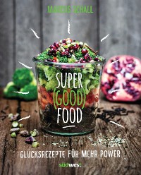 Cover Super Good Food