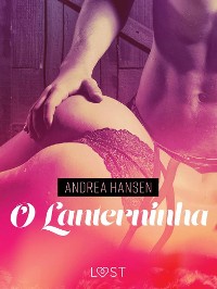 Cover O Lanterninha - Conto Erótico