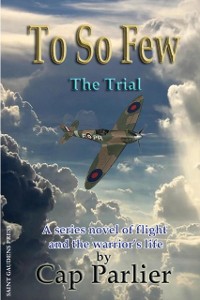 Cover To So Few -The Trial